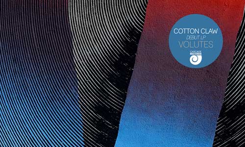 Cotton Claw - Volutes LP electronic house music beats tsugi