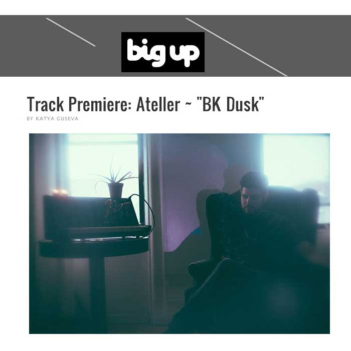 Big Up Premiere Track Ateller - Dance Music