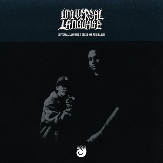 Dregs On & Ill Sugi - Universal Language - underground rap & hip hop music album