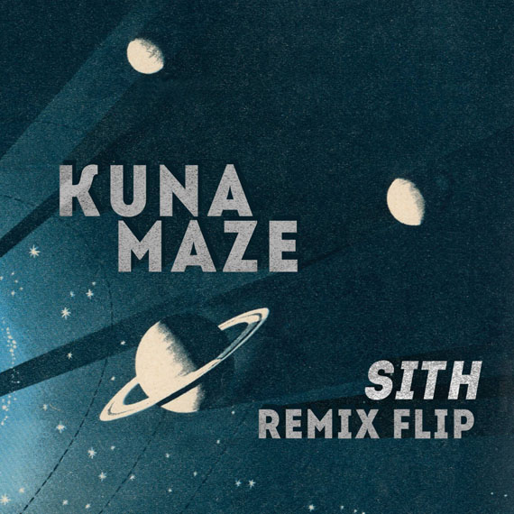 Kuna Maze - Sith Flip Remix - electroni beats music