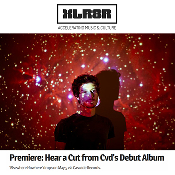 XLR8R Premiere: Hear a new single from Cvd's Debut Album - chill beats electro music