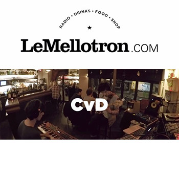 Cvd • Live Set • LeMellotron.com