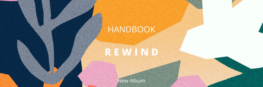 Handbook - New Album Rewind - soul rnb lofi hip hop
