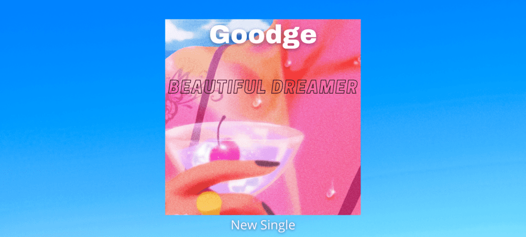 Goodge - new EP "Beautiful Dreamer" - lofi hip hop jazz soul