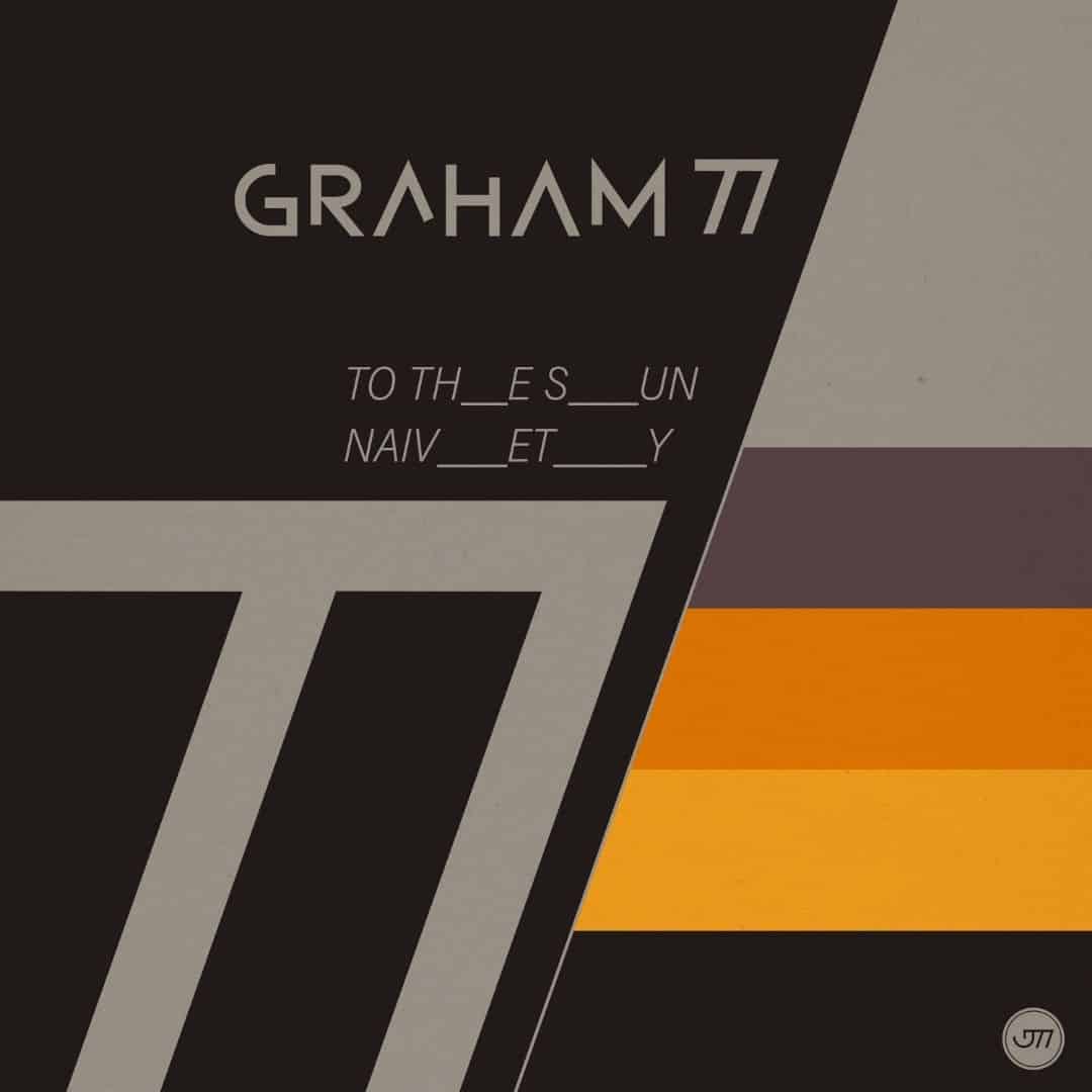 Graham77 - to the sun Naivety cover lofi house music club
