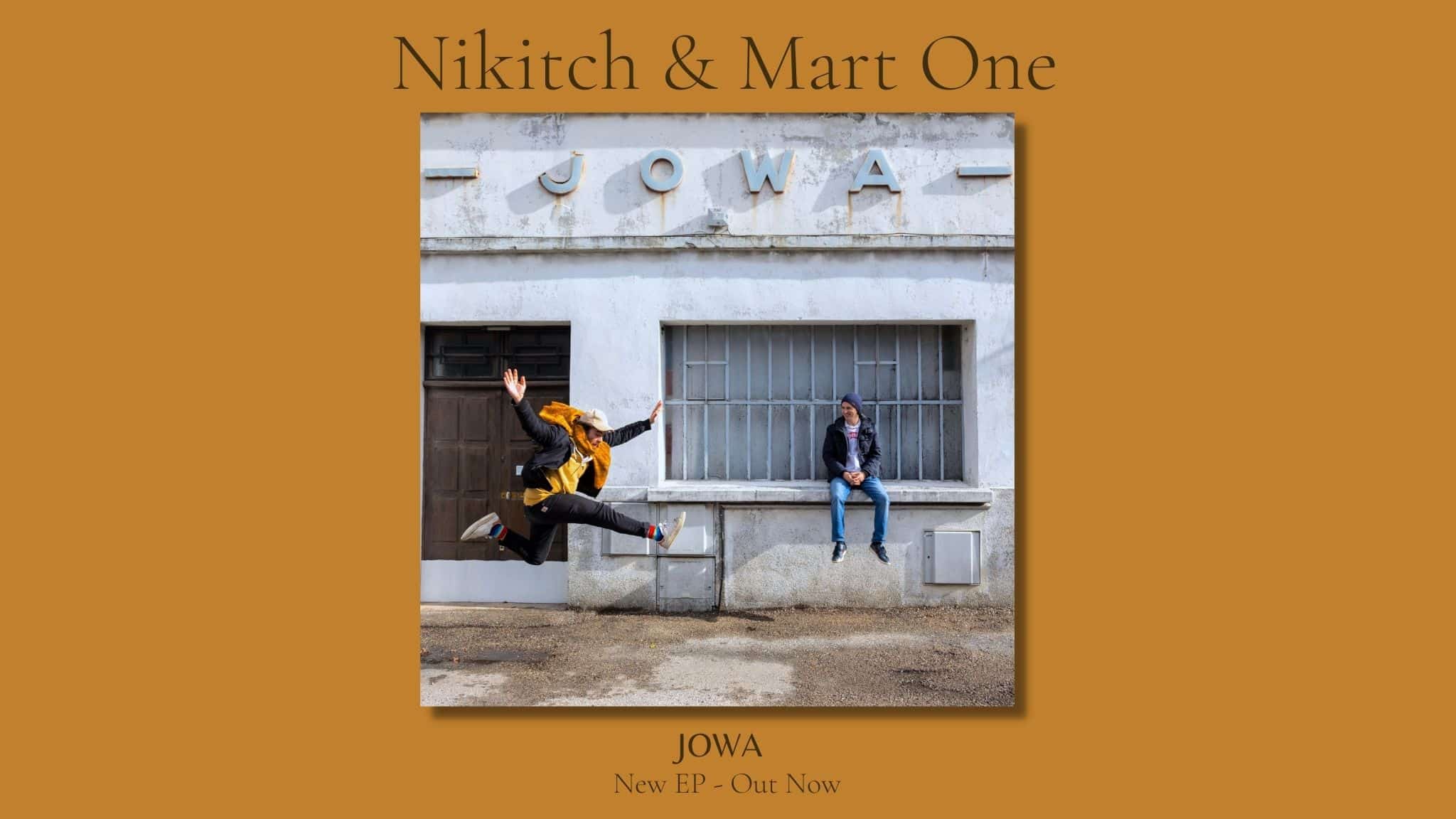 Nikitch & Mart One JOWA EP electro afro house beats
