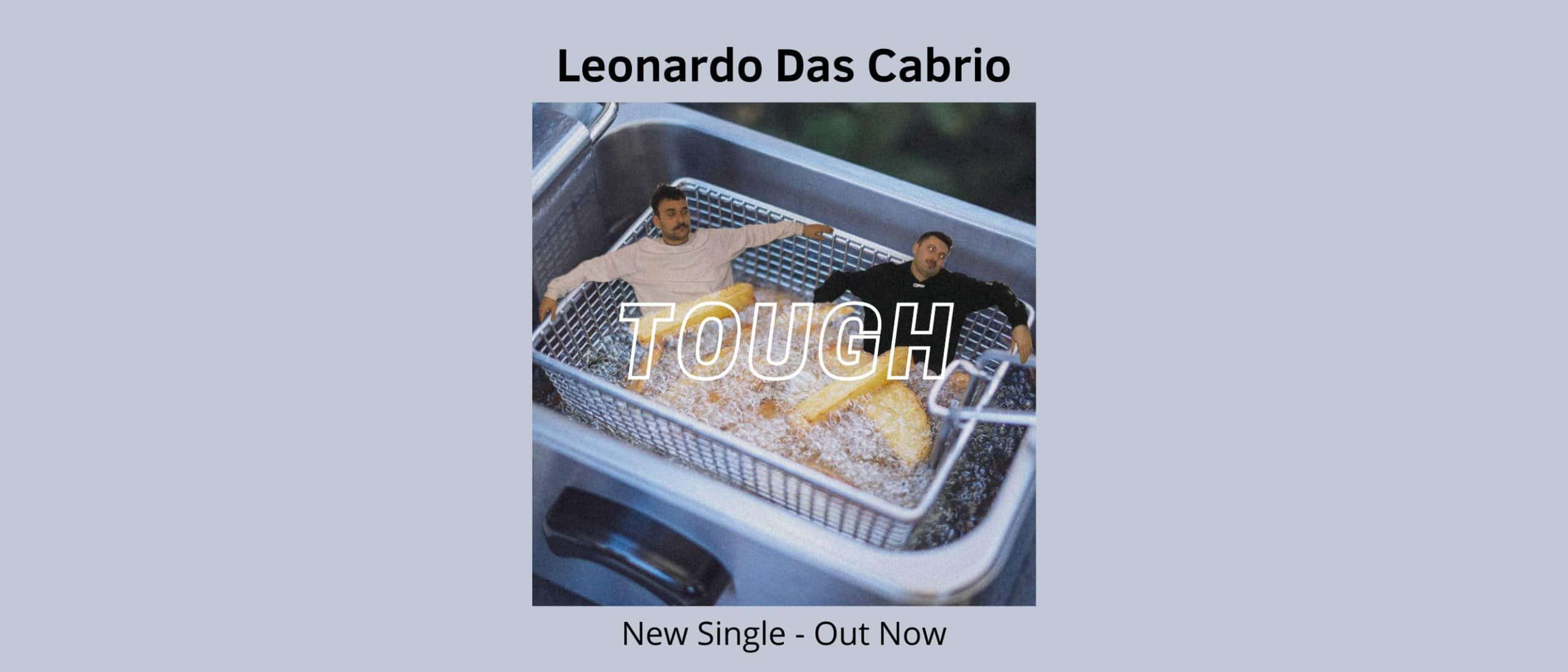 Leonardo das Cabrio - new single Tough Cover