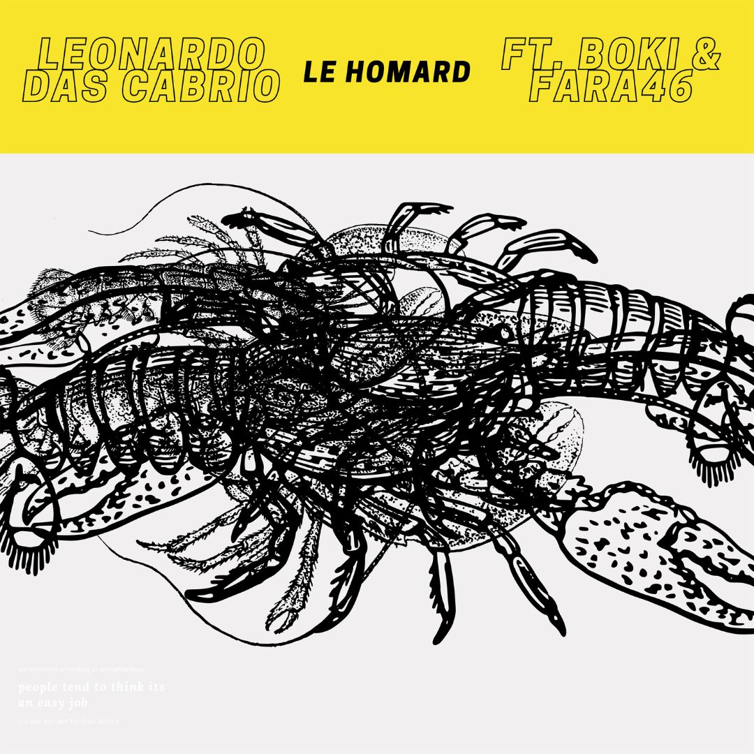 Leonardo Das Cabrio Le Homard ft. BOKI & FARA 46 New Single chill electro house music rnb hip hop