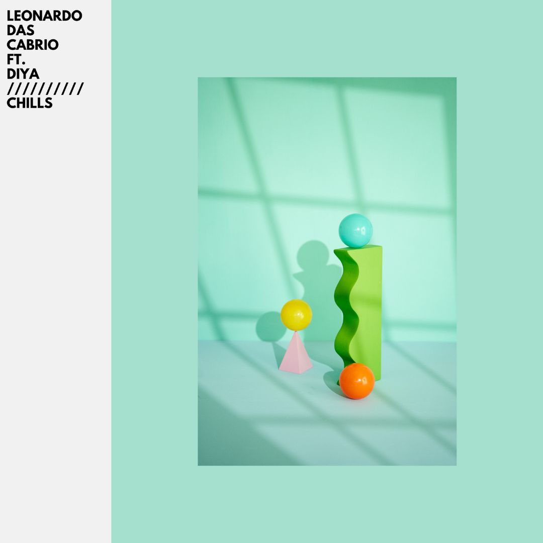 Leonardo Das Cabrio - Chills ft. Diya Cover electronic dance house music rnb
