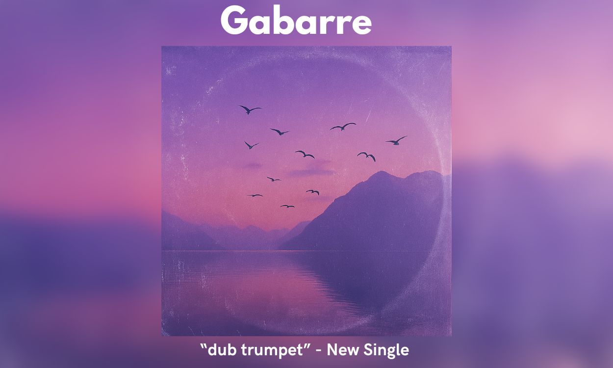 GABARRE – “DUB TRUMPET” cover lofi house music gem