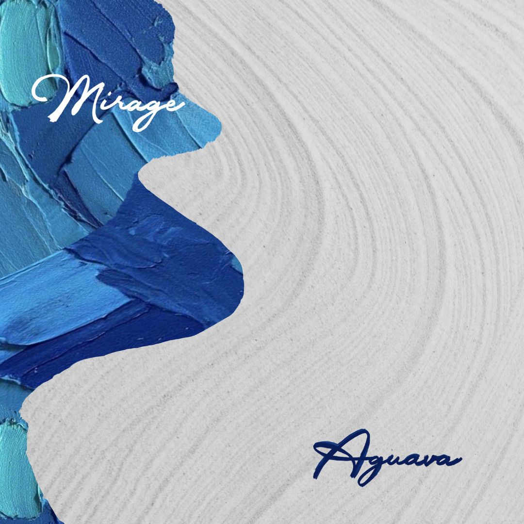 Aguava - Mirage Cover tropical jazzy house