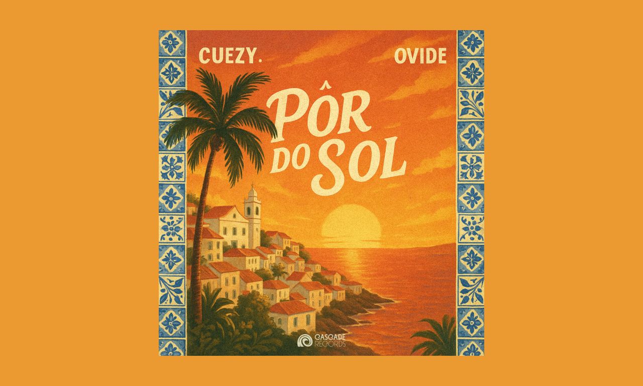 Cuezy. x Ovide - Por do Sol banner chill lofi house music relax
